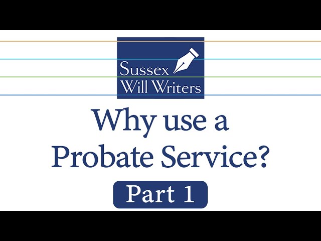 Part 1 | What is Probate?